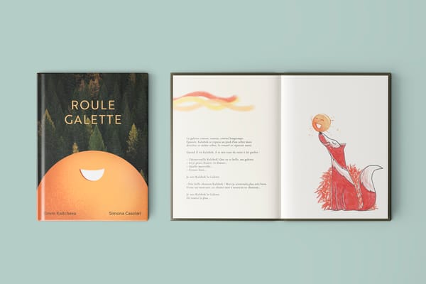 Children's book mockup of "Roule galette". Story by Emmi Kaltcheva. Drawings by Simona Casolari.